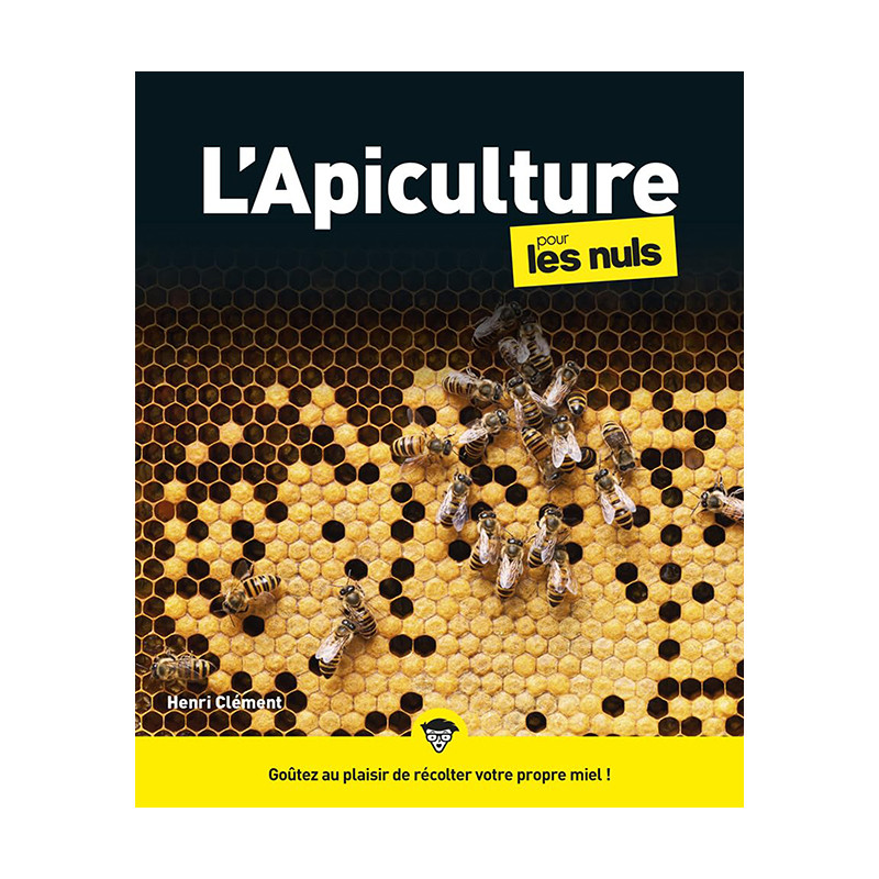 L'Apiculture pour les nuls